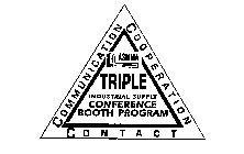 COMMUNICATION COOPERATION CONTACT ASMMA TRIPLE INDUSTRIAL SUPPLY CONFERENCE BOOTH PROGRAM