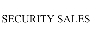 SECURITY SALES