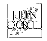 JULIEN D'ORCEL