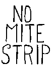 NO MITE STRIP