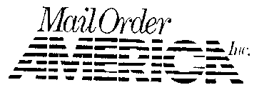 MAIL ORDER AMERICA INC.