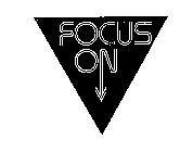 FOCUS ON