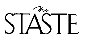 THE STASTE