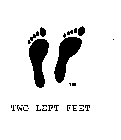 TWO LEFT FEET