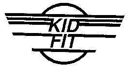 KID FIT