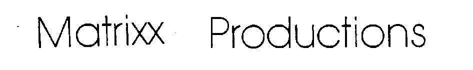 MATRIXX PRODUCTIONS