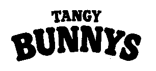 TANGY BUNNYS