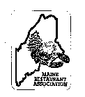 MAINE RESTAURANT ASSOCIATION