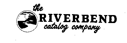 THE RIVERBEND CATALOG COMPANY