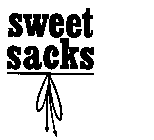 SWEET SACKS