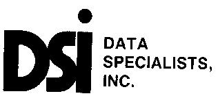 DSI DATA SPECIALISTS, INC.