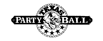 TEXAS PARTY BALL