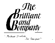 THE BRILLIANT BAND COMPANY 