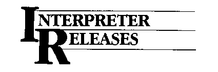 INTERPRETER RELEASES