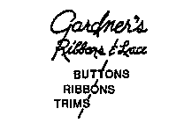 GARDNER'S RIBBONS & LACE BUTTONS RIBBONS TRIMS