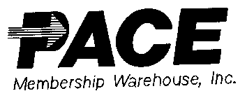 PACE MEMBERSHIP WAREHOUSE, INC.