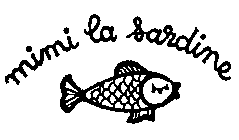 MIMI LA SARDINE