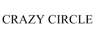 CRAZY CIRCLE