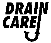 DRAIN CARE