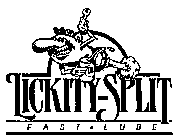 LICKITY-SPLIT FAST LUBE