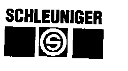 SCHLEUNIGER S