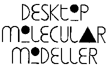 DESKTOP MOLECULAR MODELLER