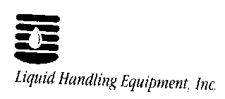 LIQUID HANDLING EQUIPMENT, INC.