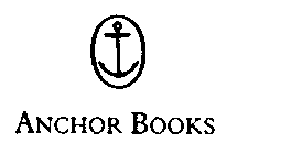 ANCHOR BOOKS