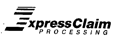 EXPRESSCLAIM PROCESSING