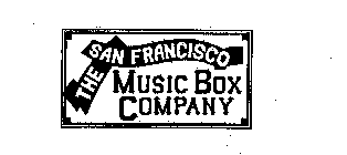 THE SAN FRANCISCO MUSIC BOX COMPANY