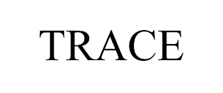 TRACE