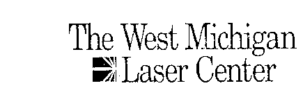 THE WEST MICHIGAN LASER CENTER