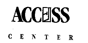 ACCESS CENTER