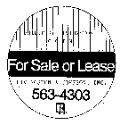 PHILIP K. LIVINGSTON CCIM FOR SALE OR LEASE LIVINGSTON & JOHNSON, INC 563-4303 R REALTOR