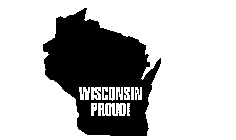 WISCONSIN PROUD!