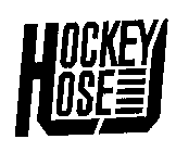 HOCKEY HOSE