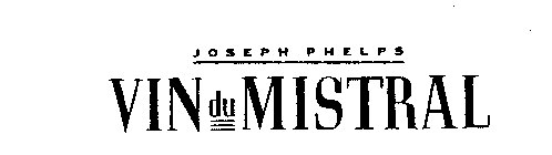 JOSEPH PHELPS VIN DU MISTRAL