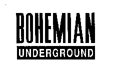 BOHEMIAN UNDERGROUND