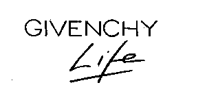 GIVENCHY LIFE