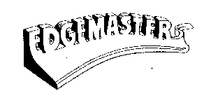 EDGEMASTER