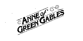 ANNE OF GREEN GABLES