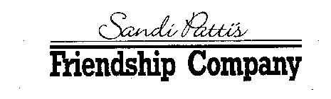 SANDI PATTI'S FRIENDSHIP COMPANY