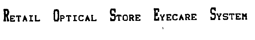 RETAIL OPTICAL STORE EYECARE SYSTEM ROSES