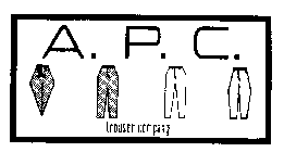 A.P.C. TROUSER COMPANY