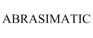 ABRASIMATIC