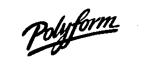 POLYFORM