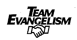 TEAM EVANGELISM