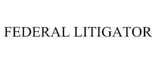 FEDERAL LITIGATOR