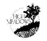 HIGH MEADOWS