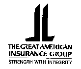 THE GREAT AMERICAN INSURANCE GROUP STRENGTH WITH INTEGRITY